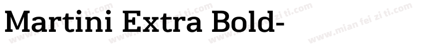 Martini Extra Bold字体转换